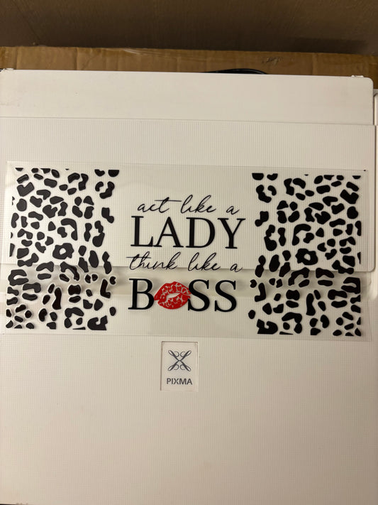 Act like a lady think like a boss